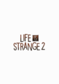 Life is Strange 2 Episode 5 Review