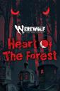 Werewolf: The Apocalypse - Heart of the Forest Review