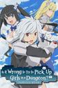 Is It Wrong To Try To Pick Up Girls In A Dungeon? - Infinite Combate