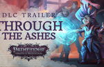 Pathfinder: Wrath of the Righteous - Through the Ashes DLC now available