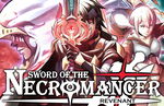 Sword of the Necromancer: Revenant announced for PlayStation 5, PlayStation 4, Xbox Series X|S, Xbox One, Nintendo Switch, and PC