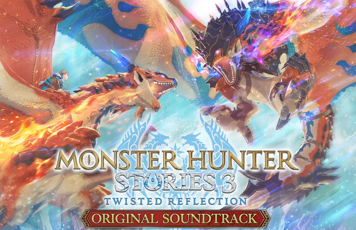 Monster Hunter Stories 3: Twisted Reflection Original Soundtrack now available on Spotify, Apple Music, & more