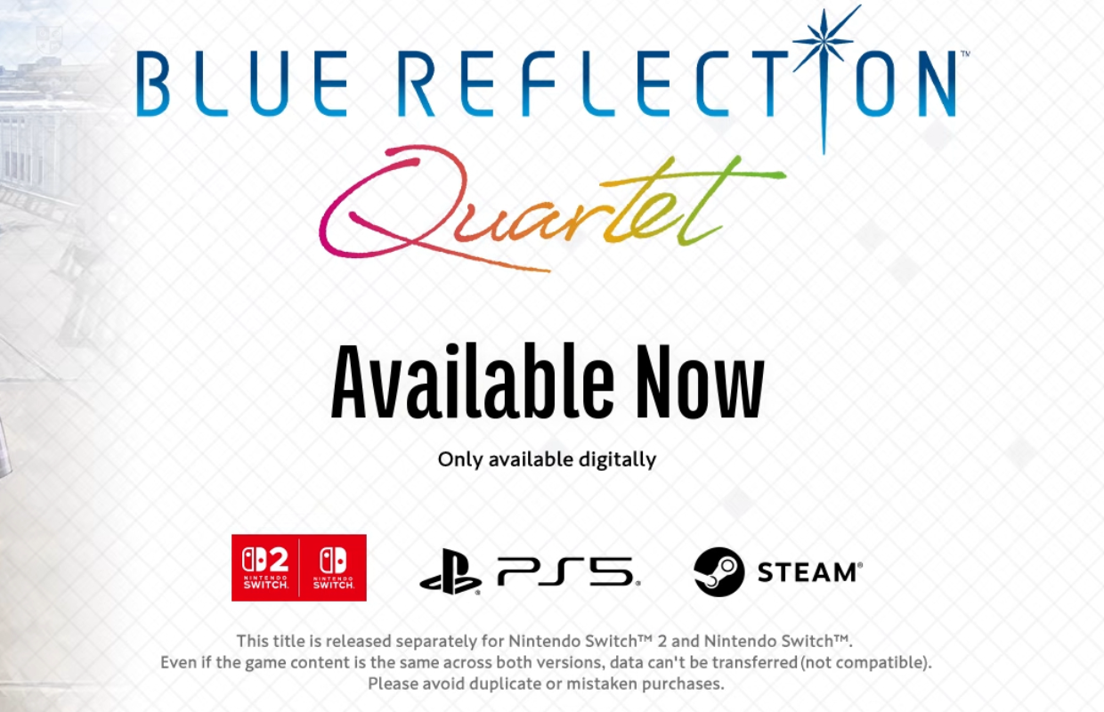 Blue Reflection Quartet is out now on Switch 2, PS5, Switch, and Steam